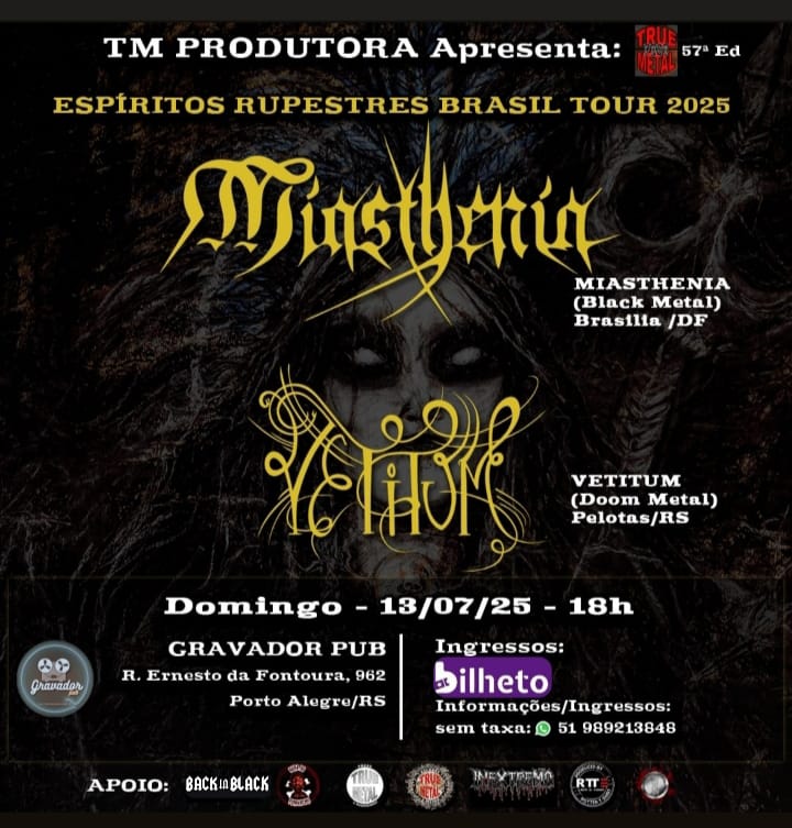 57° TRUE METAL FEST – MIASTHENIA – ESPÍRITOS RUPESTRES BRASIL TOUR 2025