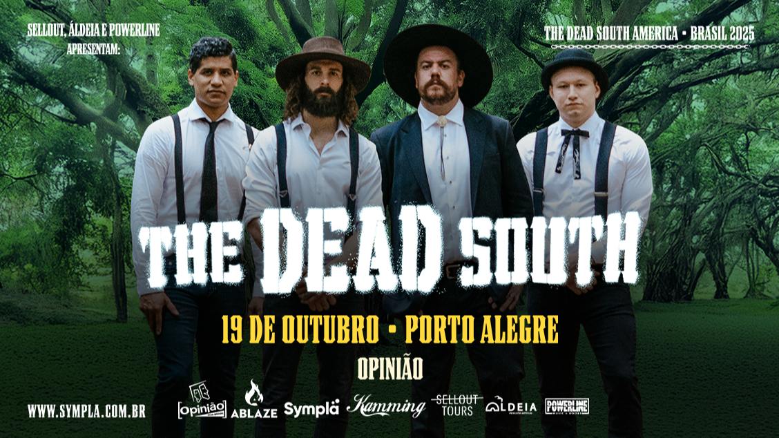 The Dead South em Outubro em Porto Alegre