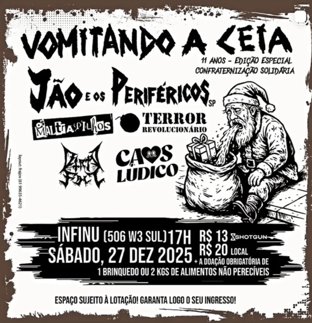 Vomitando a Ceia: 11 anos de caos, resistência e solidariedade no INFINU