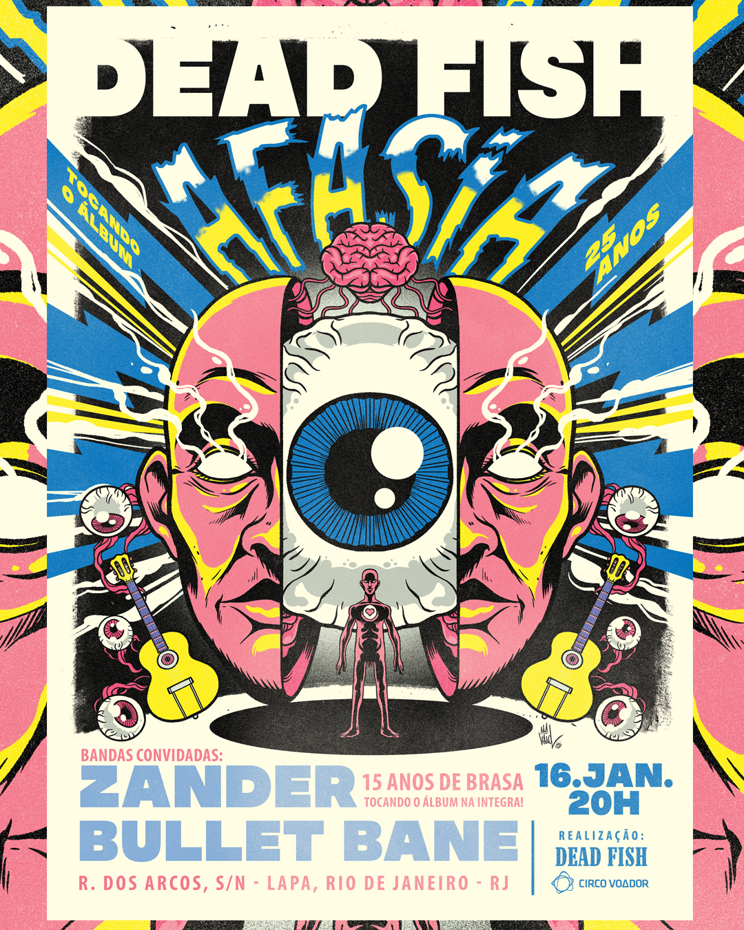 DEAD FISH – AFASIA 25 ANOS NO CIRCO VOADOR