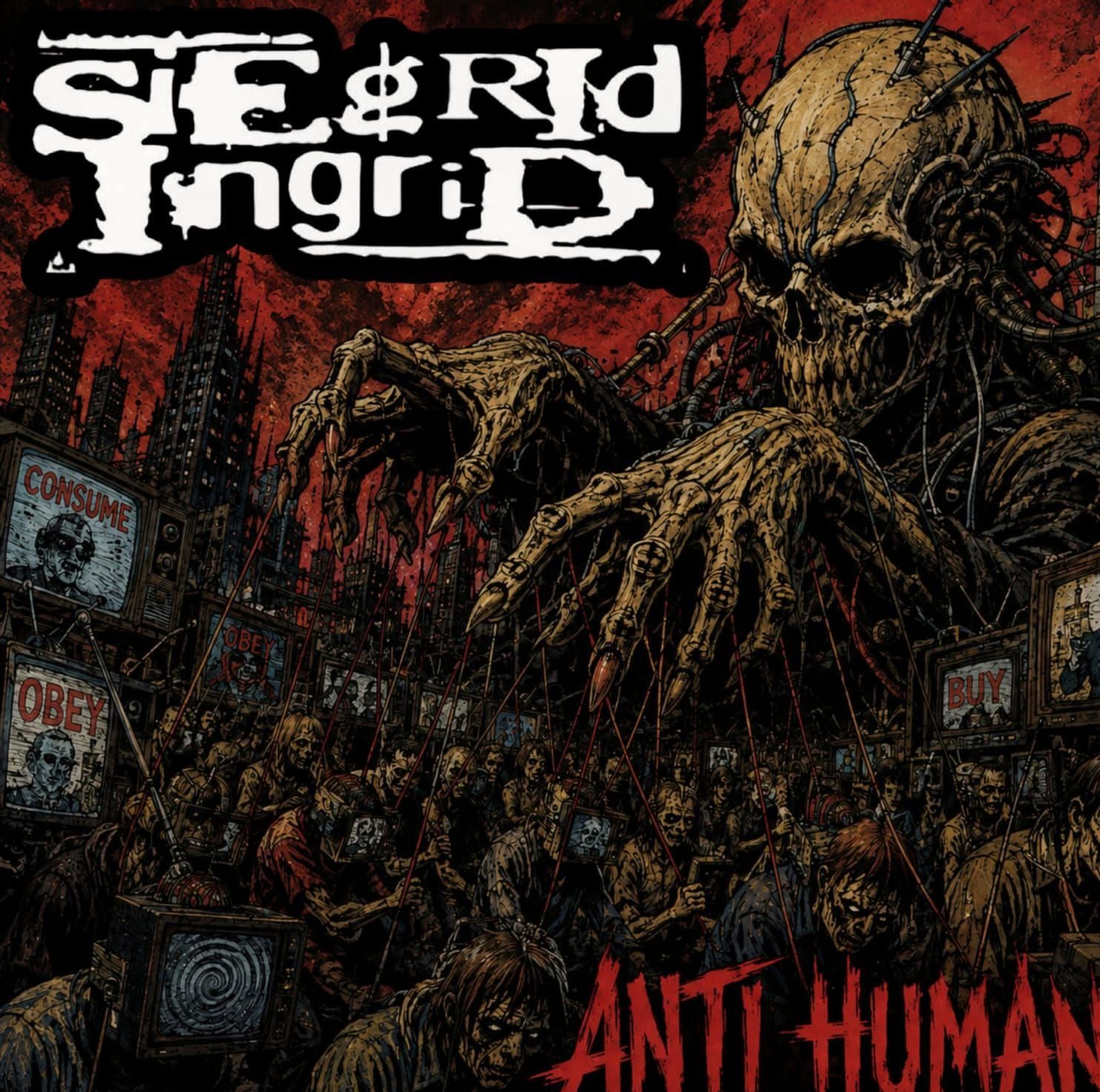 SIEGRID INGRID LANÇA “ANTIHUMAN”, QUANDO A HUMANIDADE SE TORNA O PRÓPRIO INIMIGO