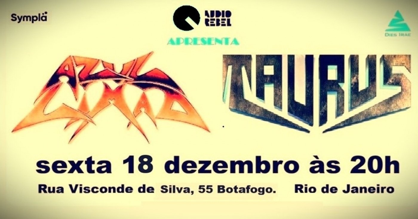 QUANDO O METAL CARIOCA AINDA ESTAVA SENDO INVENTADO: AZUL LIMÃO E TAURUS REENCONTRAM 40 ANOS DE HISTÓRIA